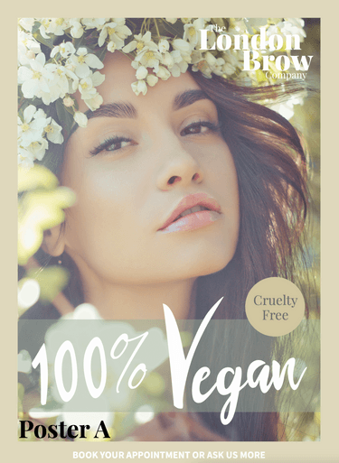 Salon Display Posters - Vegan, Cruelty Free London Brow Products - The London Brow Company